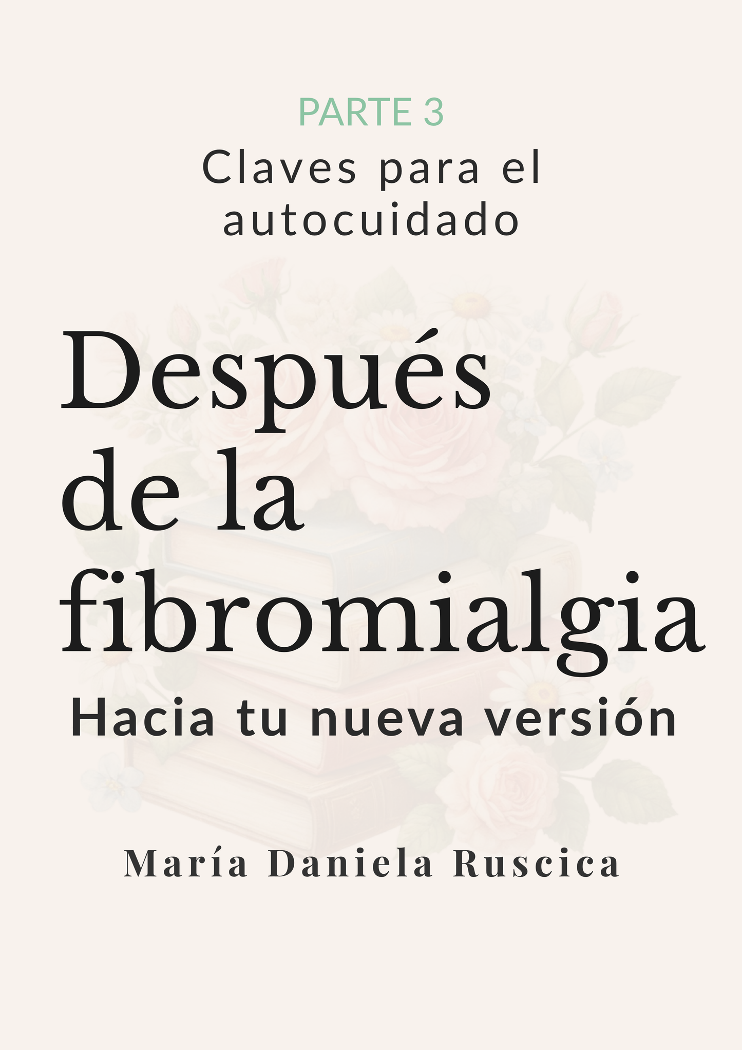 PARTE 3 - Claves para el autocuidado